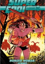 SUPEREROI LE LEGGENDE DC 38 – WONDER WOMAN: FERRO
